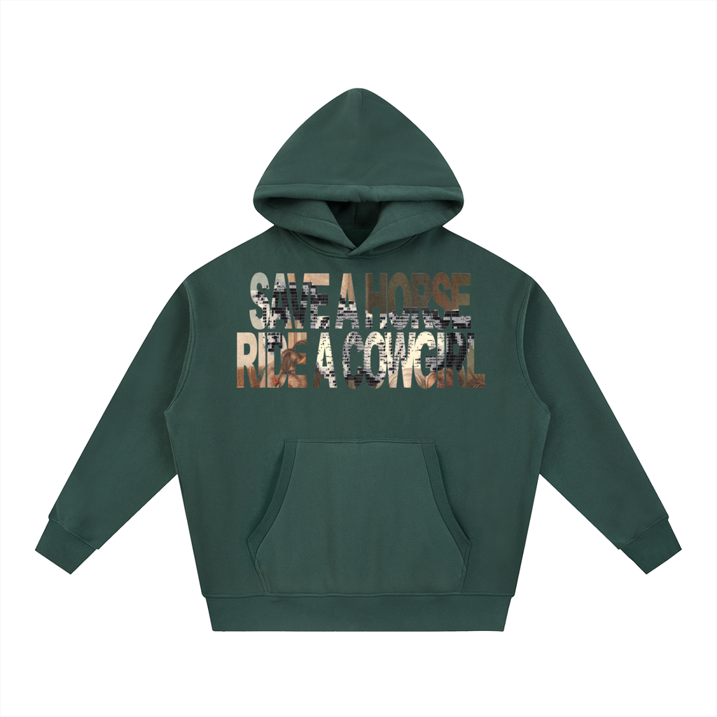 save a horse, ride a cowgirl hoodie
