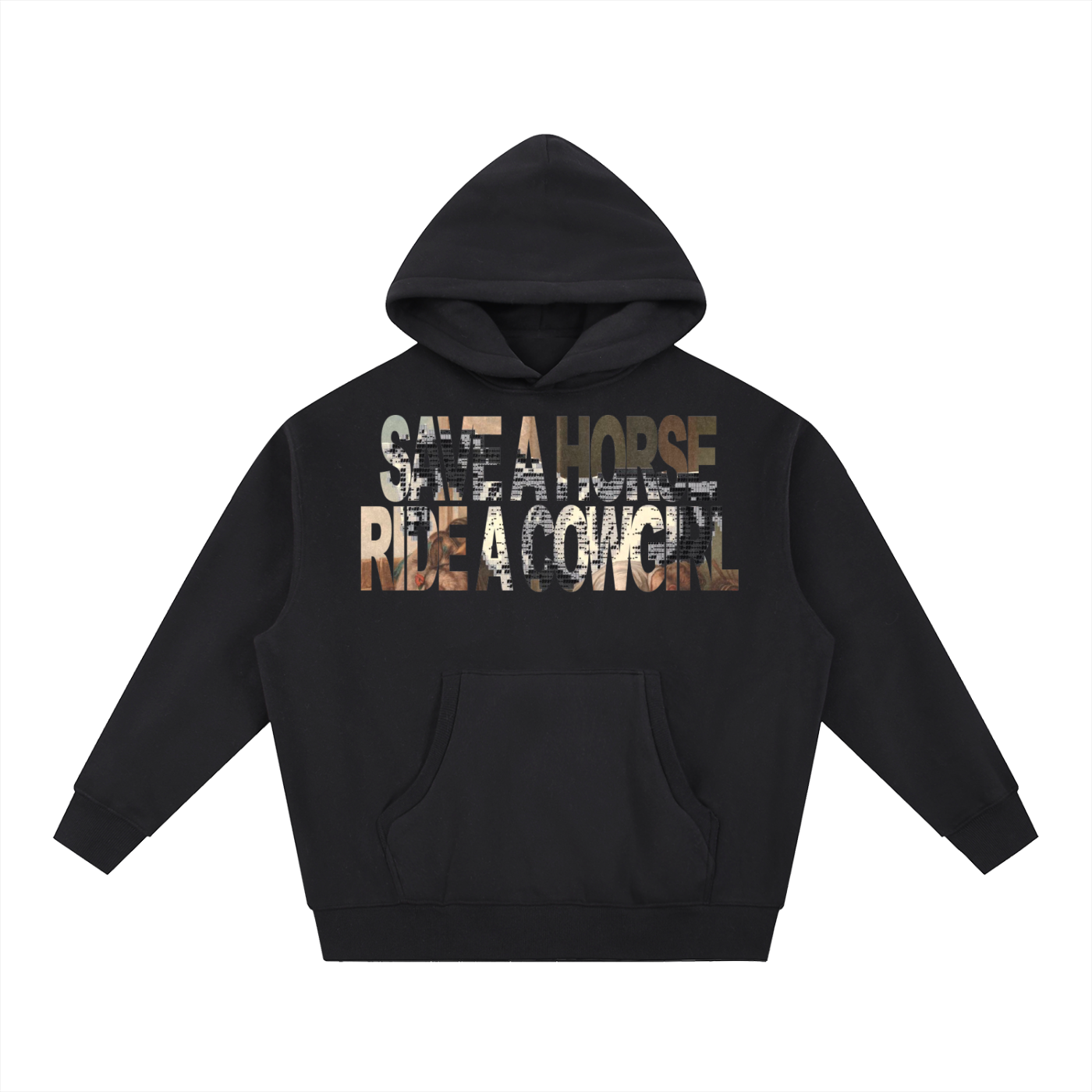 save a horse, ride a cowgirl hoodie